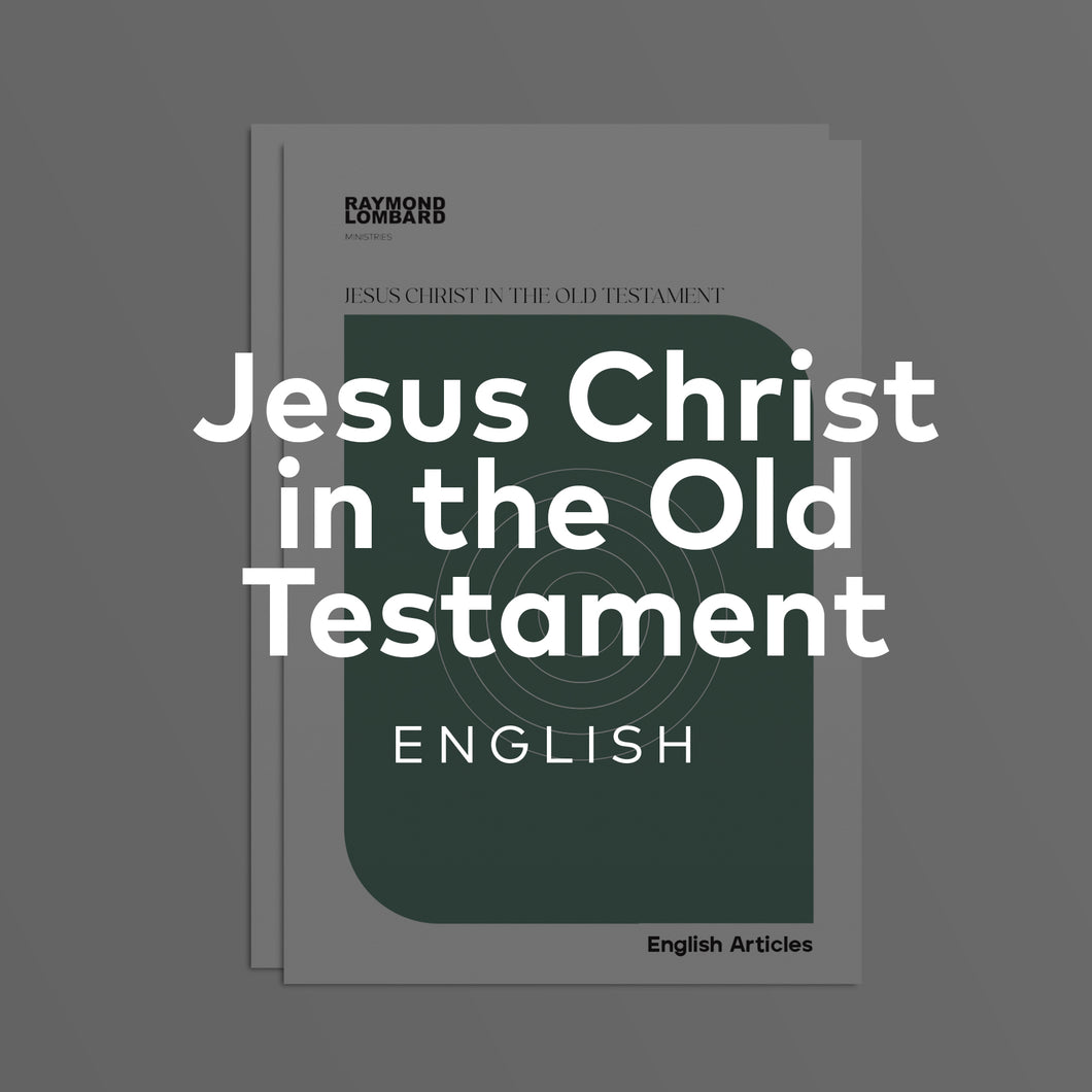 16. Jesus Christ in the Old Testament